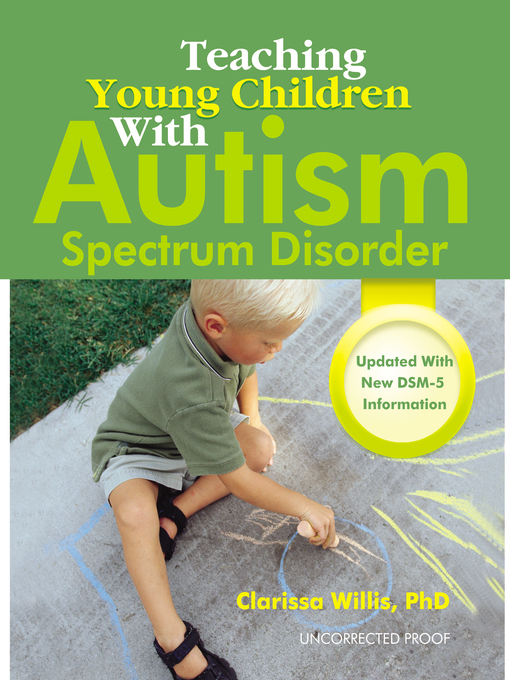 Title details for Teaching Young Children with Autism Spectrum Disorder by Clarissa Willis - Available